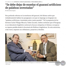 SE DEBE DEJAR DE ENSEAR EL GUARAN ARTIFICIOSO DE PALABRAS INVENTADAS - Entrevista a Carlos Villagra Marsal y Tadeo Zarratea (Parte I ) - Sbado, 07 de Abril de 2012 